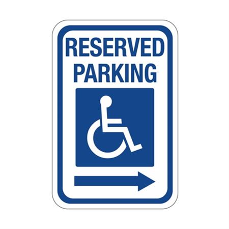 Reserved Parking Right Arrow Symbol Sign 12" x 18"